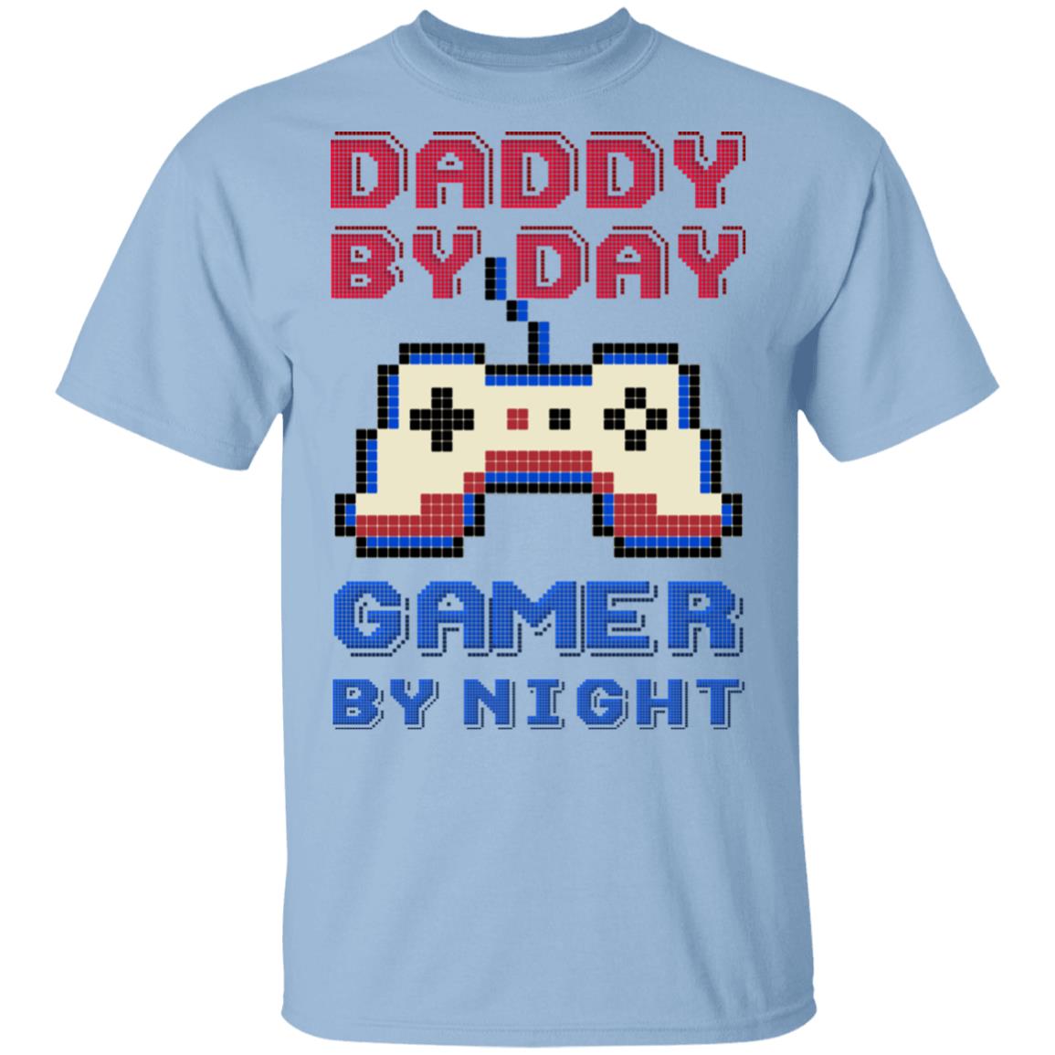 Daddy by Day Gamer by Night Funny Father 8-Bit Vintage Bright T-Shirt, Light Blue, Unisex T-Shirt