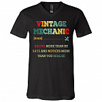 Vintage Mechanic Knows More Than He Says And Notices T-Shirt - V-Neck Tee, Black, V-Neck T-Shirt