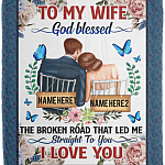 Personalized To My Wife God Blessed The Broken Road Fleece Blanket - Premium Sherpa Blanket - Woven Blanket, White, Cozy Plush Fleece Blanket - 50x60 Personalized To My Wife God Blessed The Broken Road Fleece Blanket - Premium Sherpa Blanket - Woven Blanket, White, Cozy Plush Fleece Blanket - 50x60