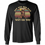 Eff You See Kay Why Oh You Hoodie Sweatshirt- Funny Sarcastic Saying Bear Beer Lover Drunk Camping Meme Shirt, Black, Long Sleeve
