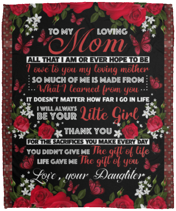 Daughter to My Loving Mom All That I Am or Ever Hope to Be - Butterfly Fleece Blanket - Premium Sherpa Blanket, Black, Cozy Plush Fleece Blanket - 50x60