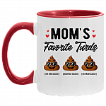 Personalized Mom's Favorite Three Turds Funny Personalized Family Accent Mug, White/Red, 11 oz. Accent Mug Personalized Mom's Favorite Three Turds Funny Personalized Family Accent Mug, White/Red, 11 oz. Accent Mug