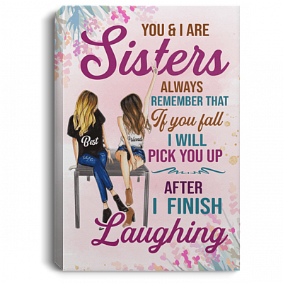 Always Remember That If You Fall I Will Pick You Up Gallery Wrapped Framed Canvas Prints-Unframed Poster, White, 0.75'' Framed Canvas