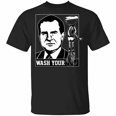 Wash Your Richard Nixon Hand Mixer - Funny T-Shirt, Black, Unisex T-Shirt