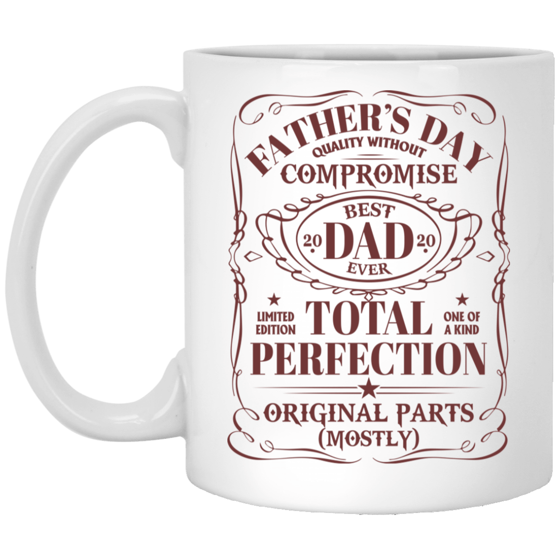 Fathers Day Quality Without Compromise Best Dad 2020 Ceramic Coffee Mug - Water Bottle, White, 11 oz. White Mug