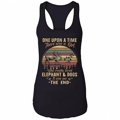 Once Upon A Time There Was A Girl Who Loved Elephants And Dogs Tank Top - Funny Elephants Dogs Saying Shirt, Black, Ladies Racerback Tank
