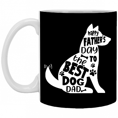 Happy Father's Day to the Best Dog Dad Ceramic Coffee Mug - Beer Stein - Water Bottle, Black, 11 oz. White Mug