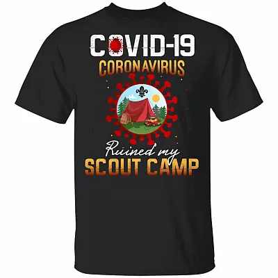 Covid-19 Ruined My Scout Camp T-Shirt - Funny Scout Camping Quarantine Shirt, Black, Unisex T-Shirt