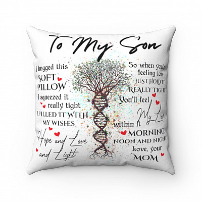 To My Son I Hugged This Soft Pillow I Squeezed It Really Tight I Filled It With My Wishes Throw - Decorative Pillow