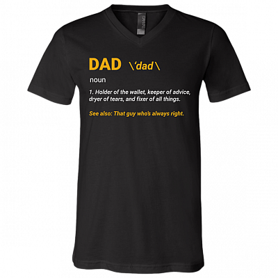 Dad Definition Shirt Gift From Daughter T-Shirt - V Neck, Black, V-Neck T-Shirt
