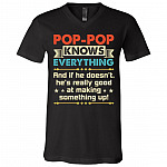 Pop-pop Knows Everything Gift For Grandpa T-Shirt - V Neck, Black, V-Neck T-Shirt