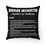 Nurse Instructor Throw Pillow - Decorative Pillow - Indoor Outdoor Cushion - Sofa Home Decor