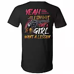Yeah I Shoot Like A Girl Want A Lesson Print On Back T-Shirt - V-Neck, Black, V-Neck T-Shirt