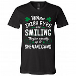 When Irish Eyes are Smiling They're Usually Up to Shenanigans St Patrick Day T-Shirt - V-Neck Shirt, Black, V-Neck T-Shirt