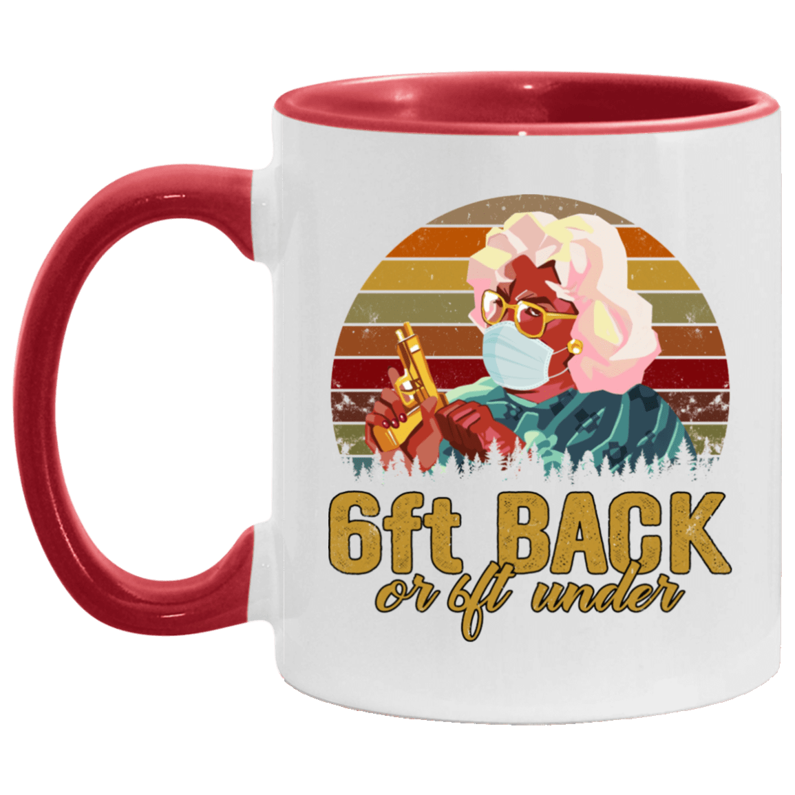 6ft Back or 6ft Under - Funny Vintage Madea Accent Mug, White/Red, 11 oz. Accent Mug