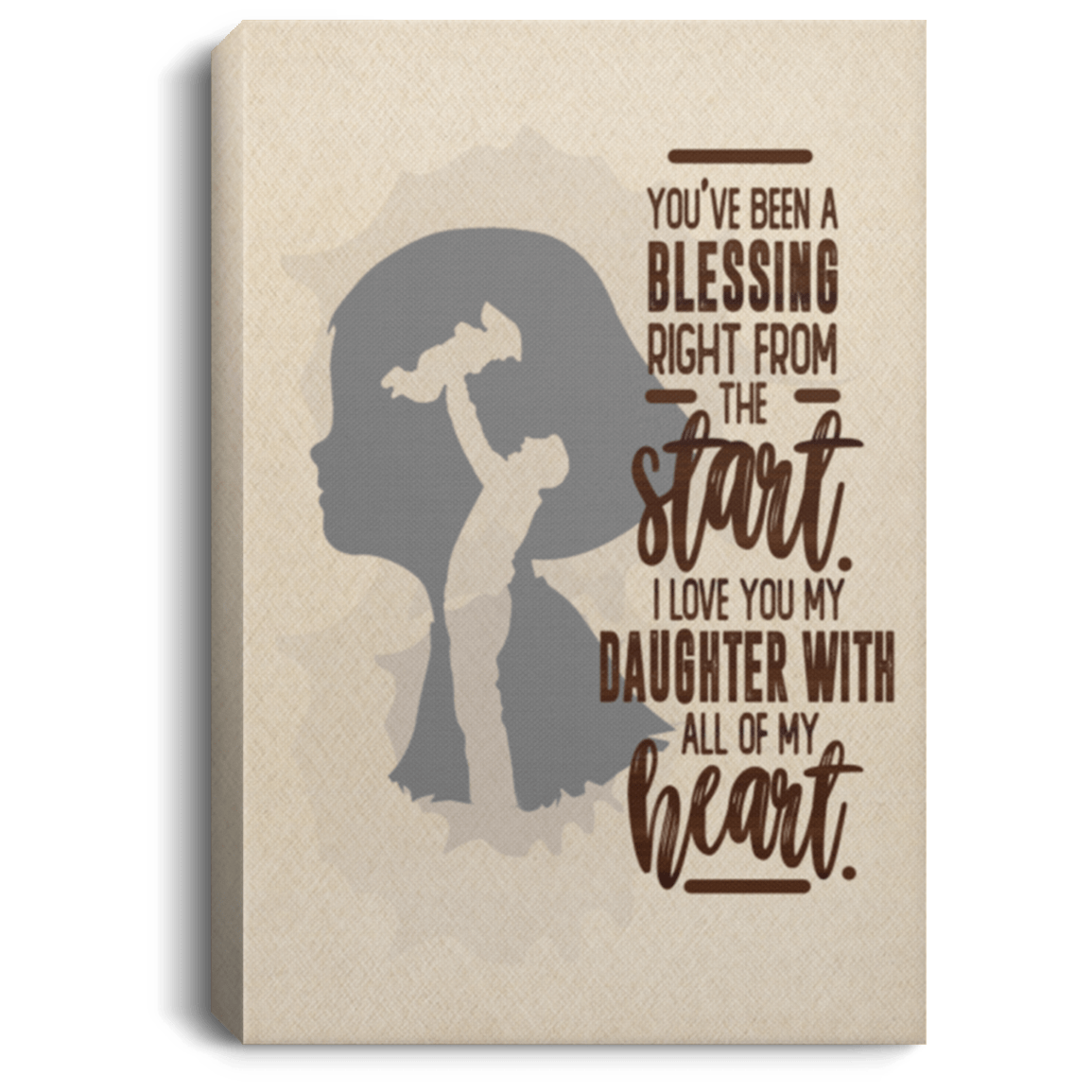 Family GIfts - I Love You My Daughter With All Of My Heart Gallery Wrapped Framed Canvas Prints - Unframed Poster - Home Decor Wall Art, White, 0.75'' Framed Canvas