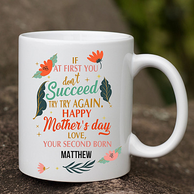Alternative view of Personalized If at First You Don't Succeed Try Again Happy Mother's Day Funny Ceramic Coffee Mug - Travel Mug