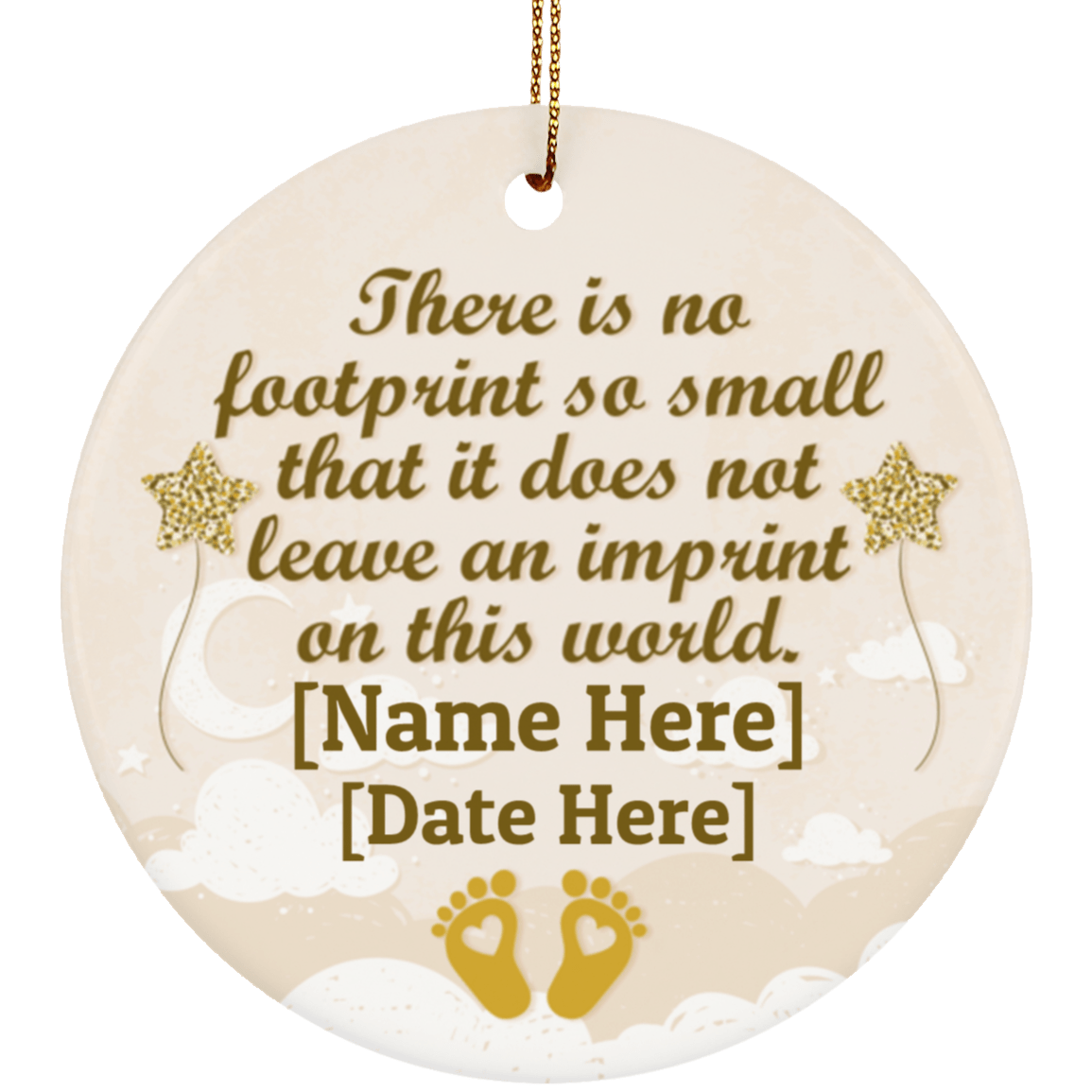 Personalized No Footprint So Small Does Not Leave An Imprint Porcelain Ceramic Circle Ornament Keepsake, White, Ceramic Circle Ornament