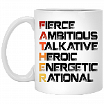 Father Fierce Ambitious Talkative Heroic Energetic Rational Father's Day Mug Gift Ceramic Coffee Mug, White, 11 oz. White Mug Father Fierce Ambitious Talkative Heroic Energetic Rational Father's Day Mug Gift Ceramic Coffee Mug, White, 11 oz. White Mug