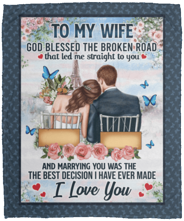 Personalized To My Wife God Blessed The Broken Road Fleece Blanket - Premium Sherpa Blanket - Woven Blanket, White, Cozy Plush Fleece Blanket - 50x60