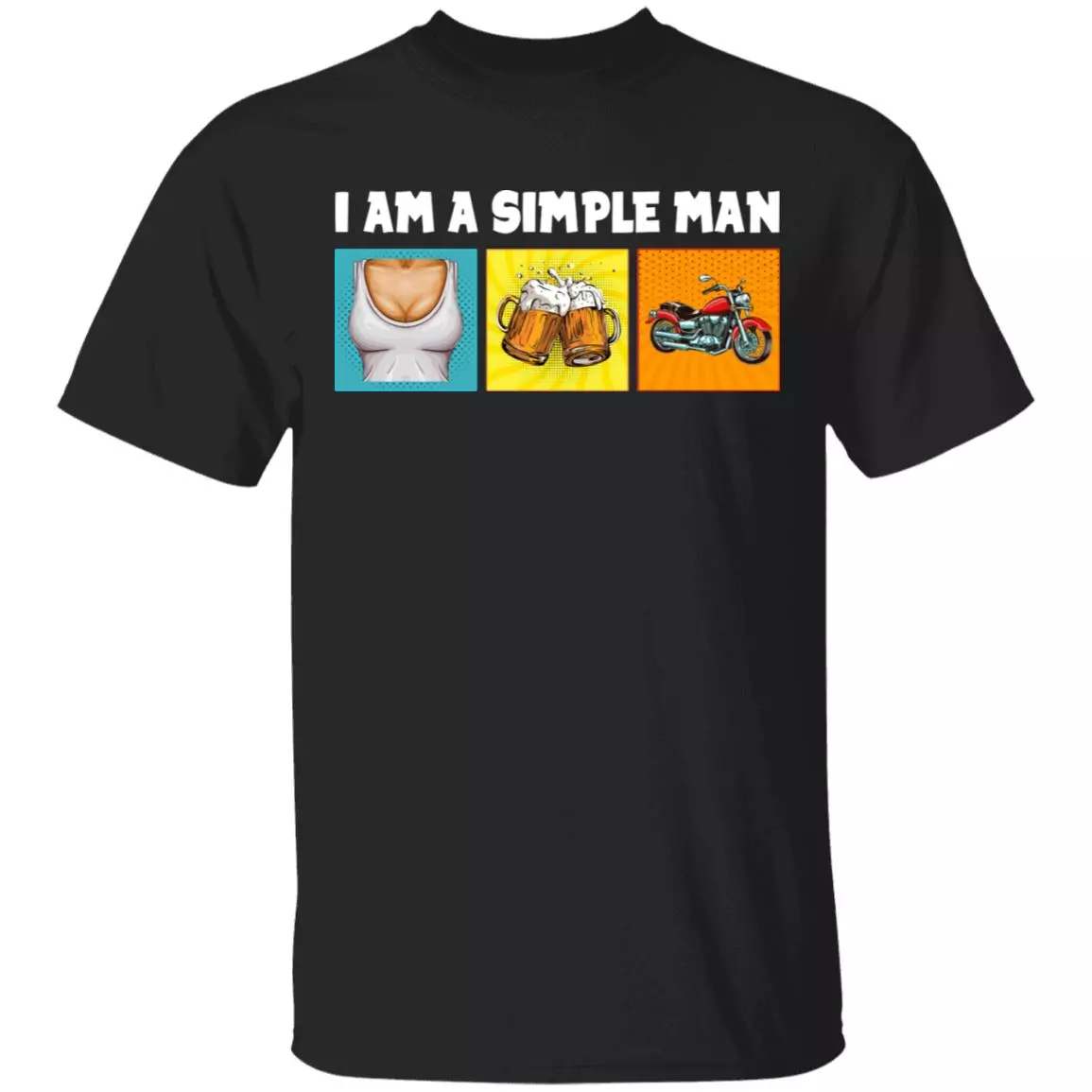 I Am A Simple Man Boobs Beer And Motorcycle Funny T-Shirt, Black, Unisex T-Shirt