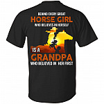 Behind Every Great Horse Girl Is a Grandpa Print on Back Only - Plain Front T-Shirt, Black, Unisex T-Shirt