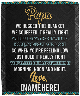 Personalized Papa We Hugged This Blanket Fleece Blanket - Mink Sherpa Blanket - Woven Blanket, White, Cozy Plush Fleece Blanket - 50x60