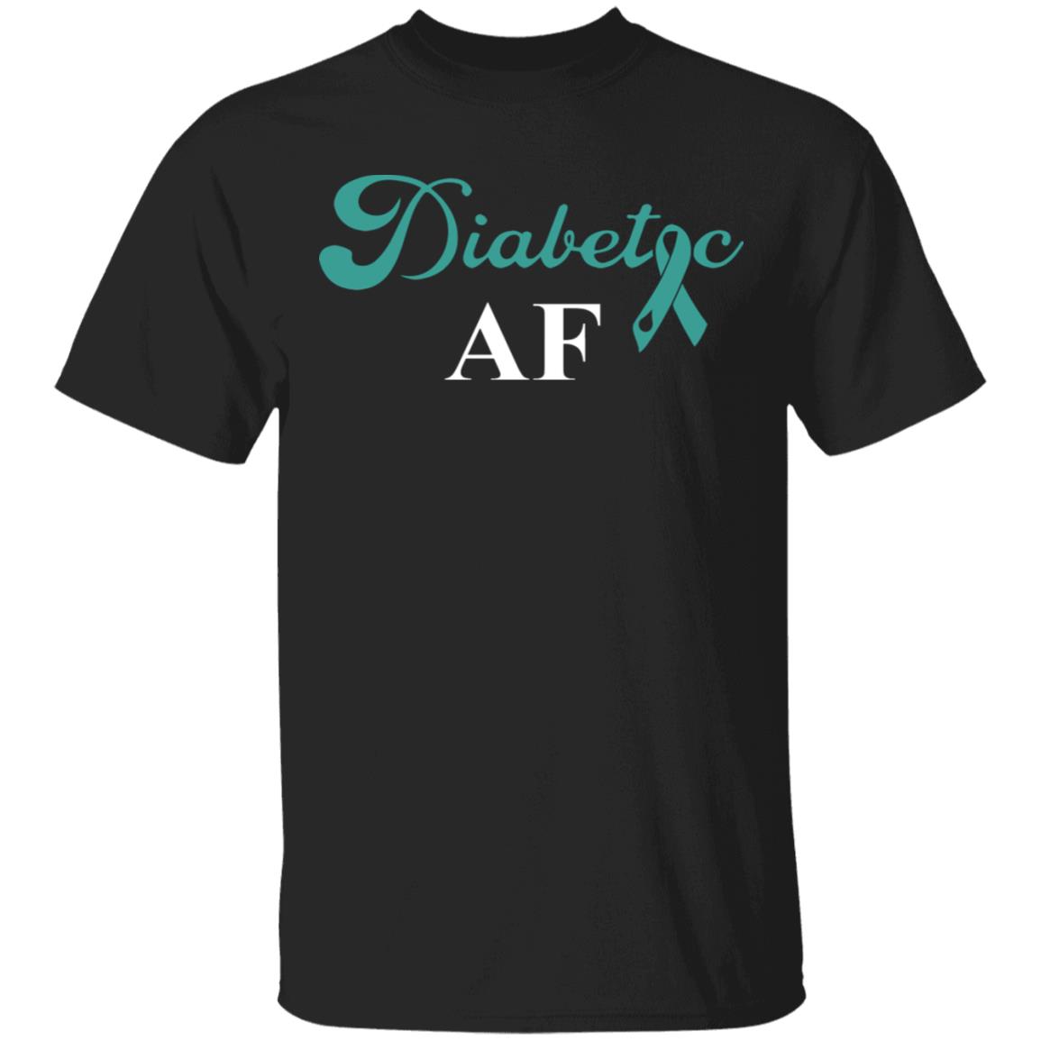 Diabetic AF Diabetes Awareness T-Shirt, Black, Unisex T-Shirt Diabetic AF Diabetes Awareness T-Shirt, Black, Unisex T-Shirt