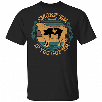 Smoke Em If You Got Em Vintage BBQ Grilling T-Shirt, Black, Unisex T-Shirt
