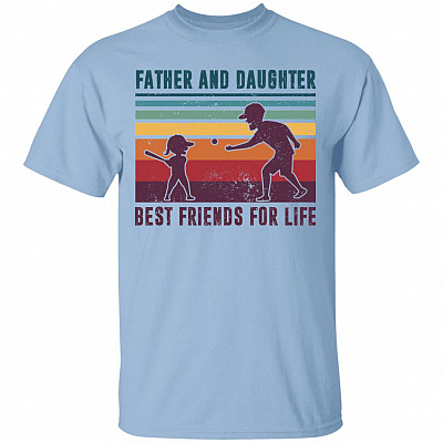 Father And Daughter Best Friends For Life T-Shirt - Funny Dad Baseball Shirt, Light Blue, Unisex T-Shirt