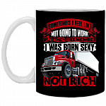 I Remember I Was Born Sexy Not Rich - Funny Truck Driver Ceramic Coffee Mug - Beer Stein - Water Bottle, Black, 11 oz. White Mug