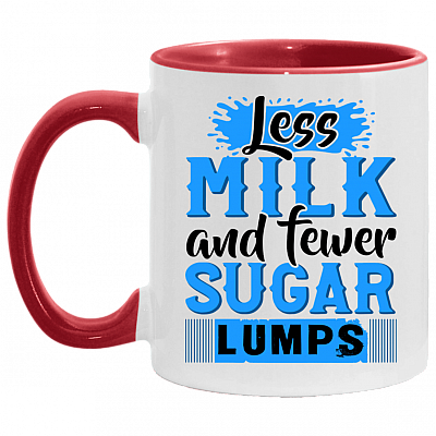 Less Milk and Fever Sugar Lumps Accent Mug, White/Red, 11 oz. Accent Mug