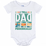 I Tell Dad Jokes Periodically Gift From New Dad Baby Onesie - Baby Infant Bodysuit, White, Baby Onesie - 12 Month