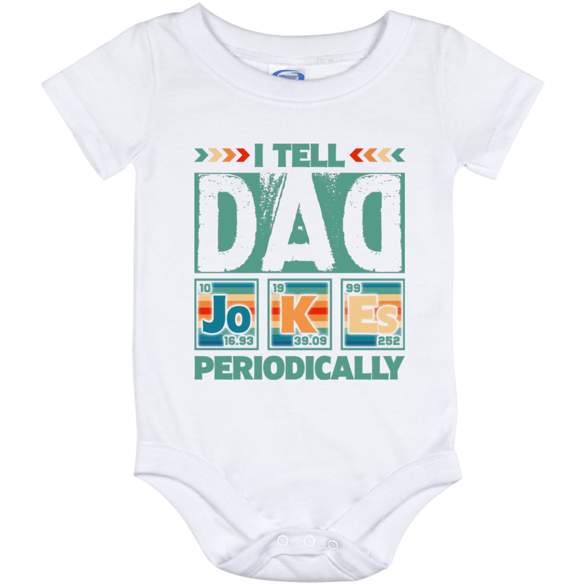 I Tell Dad Jokes Periodically Gift From New Dad Baby Onesie - Baby Infant Bodysuit, White, Baby Onesie - 12 Month