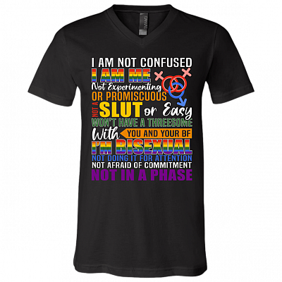I'm Not Confused I'm Me I'm Bisexual Not In a Phase T-Shirt - V Neck, Black, V-Neck T-Shirt