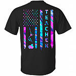 Teacher American Flag Print On Back Only - Plain Front T-Shirt - Funny Teacher Gifts, Black, Unisex T-Shirt Teacher American Flag Print On Back Only - Plain Front T-Shirt - Funny Teacher Gifts, Black, Unisex T-Shirt
