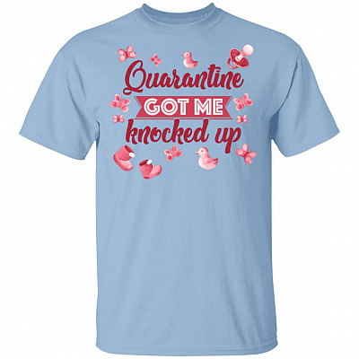 Quarantine Got Me Knocked Up Gift For Pregnant Mom T-Shirt - V Neck, Light Blue, Unisex T-Shirt