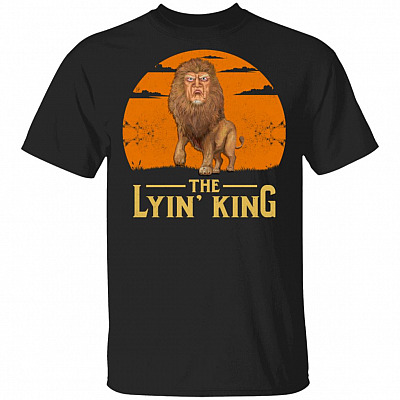 The Lying King T-Shirt - Funny Trump Shirt, Black, Unisex T-Shirt