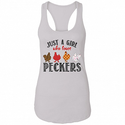Just A Girl Who Loves Peckers Cotton Tank Top Tee - Ladies Racerback Tank, White, Ladies Racerback Tank