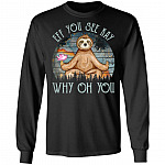 Sloth Zen Eff You See Kay Why Oh You Galaxy Vintage Hoodie - Sweatshirt - Long Sleeve, Black, Long Sleeve