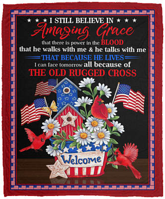 I Still Believe In Amazing Grace That There is Power in The Blood Fleece - Premium Sherpa - Woven Blanket, White, Cozy Plush Fleece Blanket - 50x60
