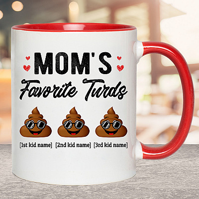 Alternative view of Personalized Mom's Favorite Three Turds Funny Personalized Family Accent Mug