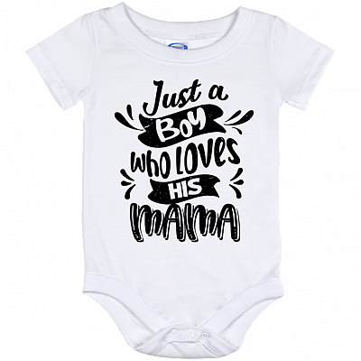 Just a Boy Who Loves His Mama Baby Onesie - Baby Infant Bodysuit, White, Baby Onesie - 12 Month