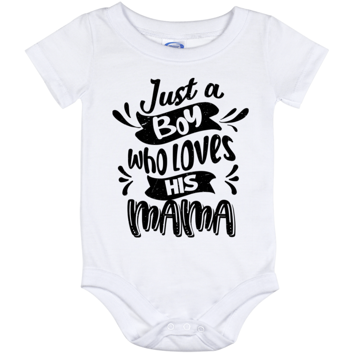 Just a Boy Who Loves His Mama Baby Onesie - Baby Infant Bodysuit, White, Baby Onesie - 12 Month