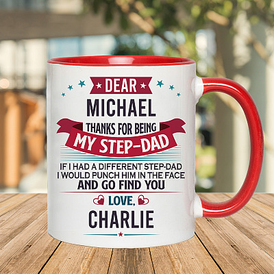 Alternative view of Personalized Thanks For Being My Step-Dad If I Had A Different Step-Dad Accent Mug - Ceramic Coffee Mug