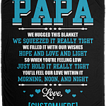 Personalized Papa We Hugged This Blanket We Squeezed It Really Tight Fleece Blanket - Premium Sherpa Blanket, White, Cozy Plush Fleece Blanket - 50x60 Personalized Papa We Hugged This Blanket We Squeezed It Really Tight Fleece Blanket - Premium Sherpa Blanket, White, Cozy Plush Fleece Blanket - 50x60