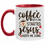Coffee Gets Me Started Jesus Keeps Me Going Accent Mug - Coffee Mug, White/Red, 11 oz. Accent Mug