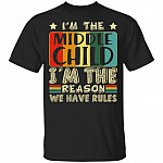 I'm The Middle Child I'm The Reason We Have Rules Funny T-Shirt For Kids, Black, Youth T-Shirt