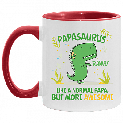 Papasaurus Like a Normal Papa but More Awesome Accent Mug, White/Red, 11 oz. Accent Mug