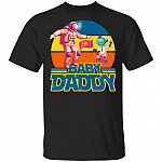 Baby Daddy Fathers Day Gift For Dad T-Shirt - Youth Shirt, Black, Unisex T-Shirt